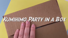 Load and play video in Gallery viewer, Kumihimo Party in a Box!
