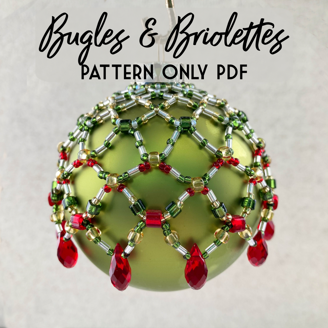 Bugles & Briolettes Beaded Ornament Instructions (PDF)