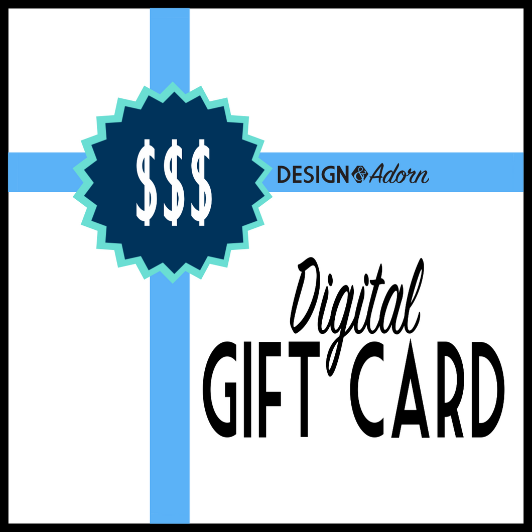 Design & Adorn Gift Card